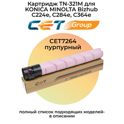 Картридж TN-321M для Konica Minolta Bizhub C224e, C224, C284, C364 CET пурпурный