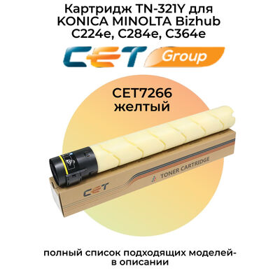 Картридж TN-321Y для Konica Minolta Bizhub C224e, C224, C284, C364 CET желтый